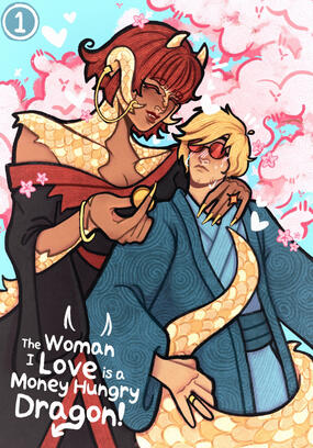 "The Woman I Love is a Money-Hungry Dragon!", Digital, 2026.